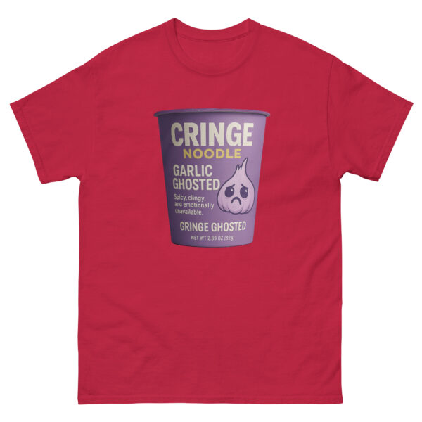 Cringe Noodle Tee – Garlic Ghosted Edition (Spicy, clingy, and emotionally unavailable.)