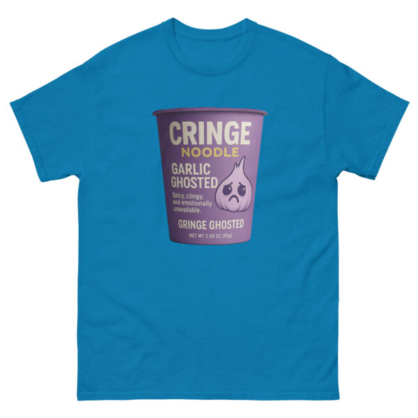 Cringe Noodle Tee – Garlic Ghosted Edition (Spicy, clingy, and emotionally unavailable.)