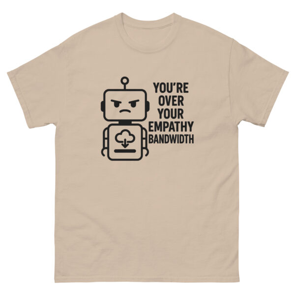 Empathy Bandwidth T-Shirt – Burnout Support by Nil